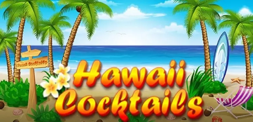 Hawaii Cocktails Slot