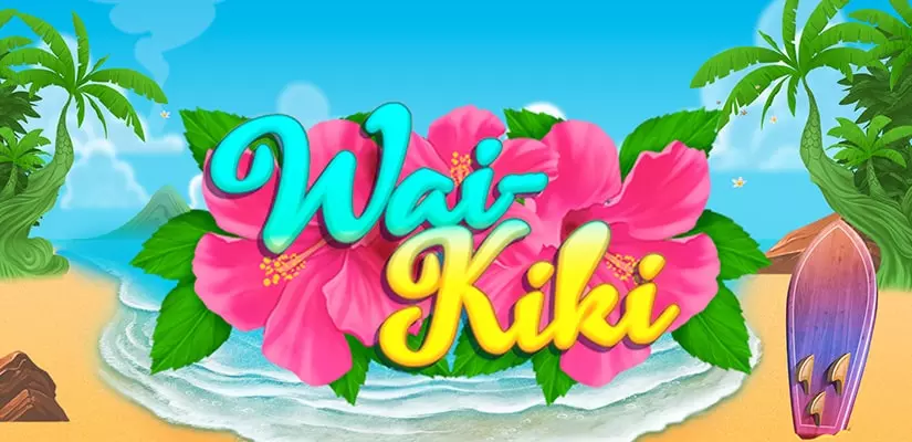 Wai-Kiki Slot