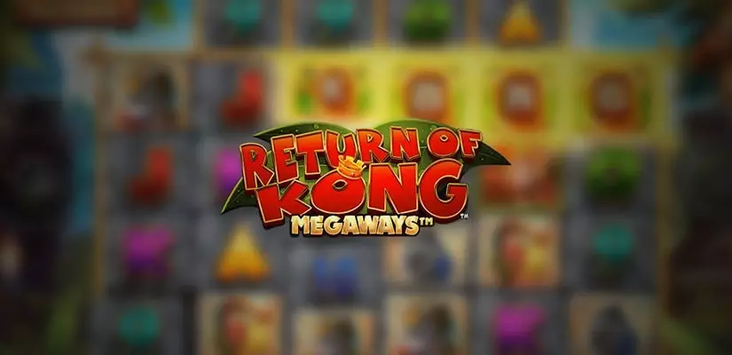 Return of Kong Megaways Slot Review
