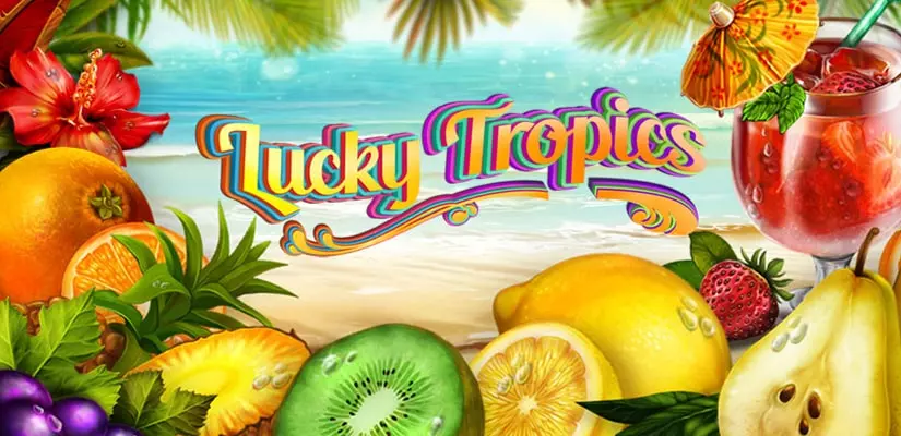 Lucky Tropics Slot Review