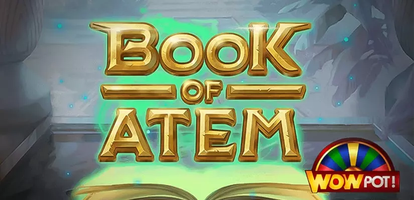 Book of Atem WowPot Slot Review