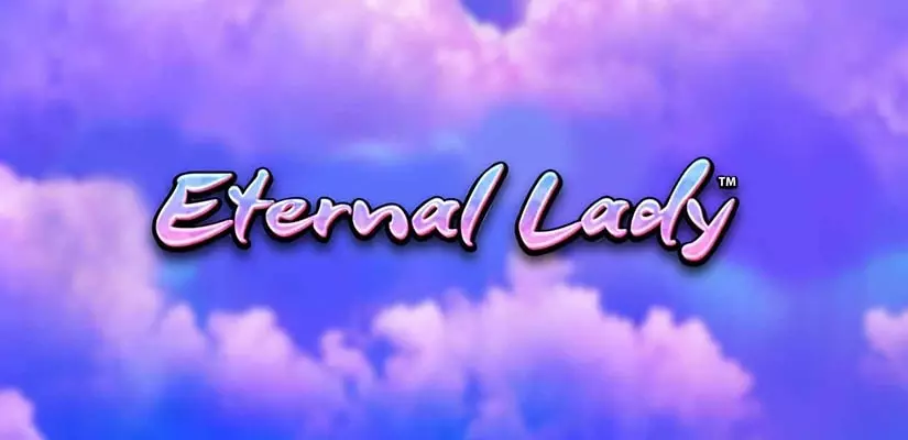 Eternal Lady Slot