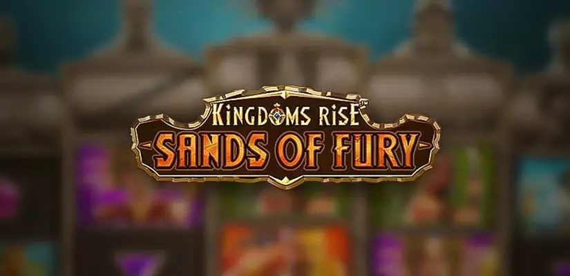 Kingdoms Rise: Sands of Fury Slot