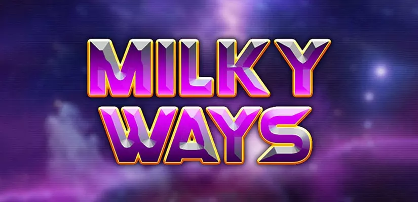 Milky Ways Slot