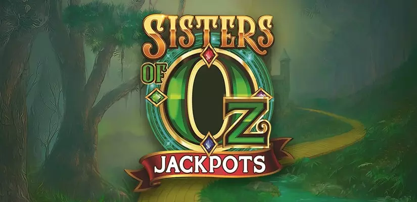 Sisters of Oz Wowpot Slot Review