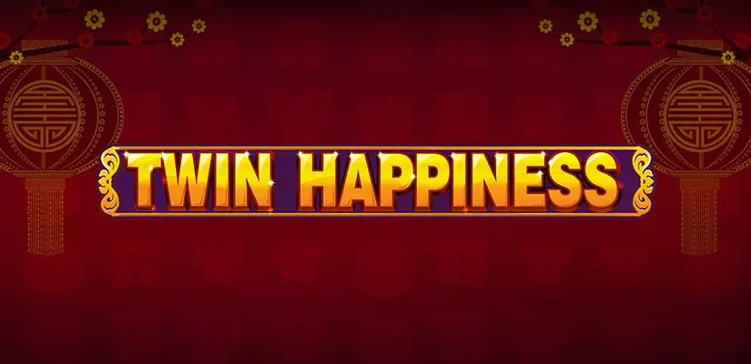 Twin Happiness Slot