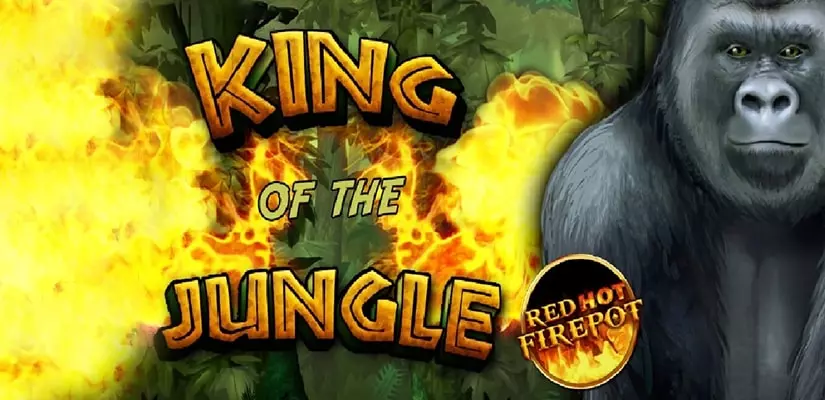 King of the Jungle Red Hot Firepot Slot