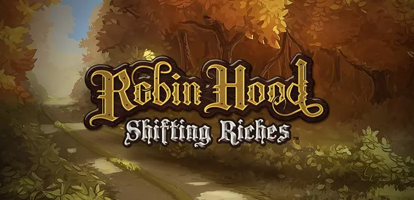 Robin Hood: Shifting Riches Slot