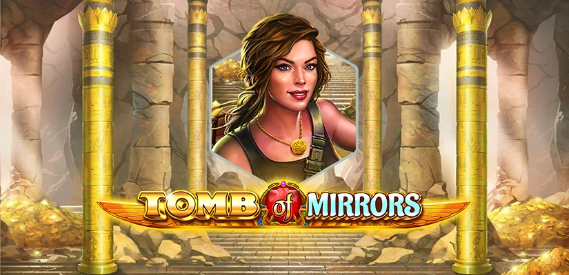Tomb of Mirrors Slot Review