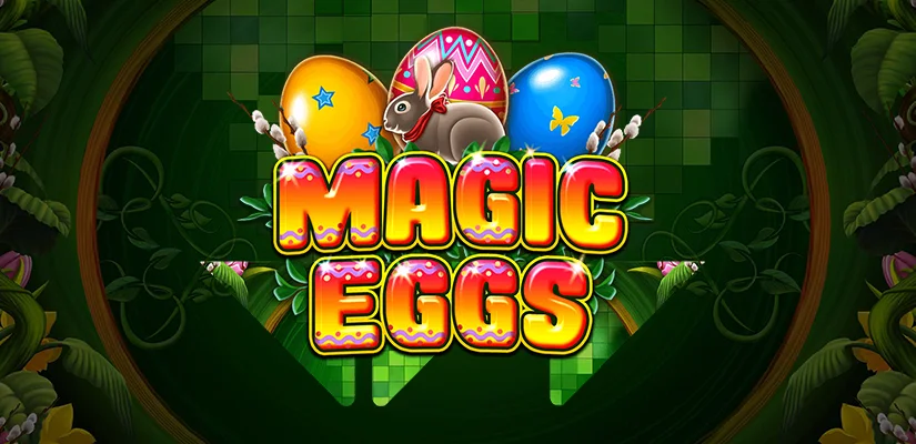 Magic Eggs Slot Review