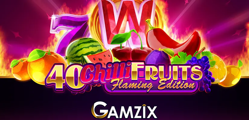 40 Chilli Fruits Flaming Edition Slot Review