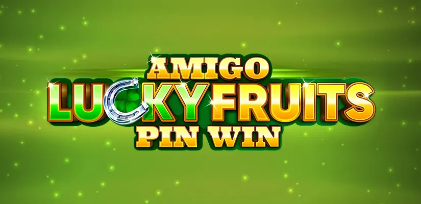 Amigo Lucky Fruits Pin Win Slot Review