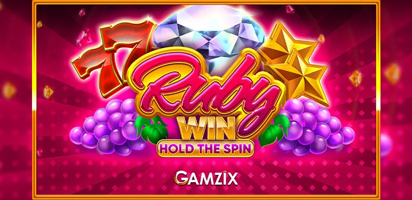 Ruby Win: Hold The Spin Slot