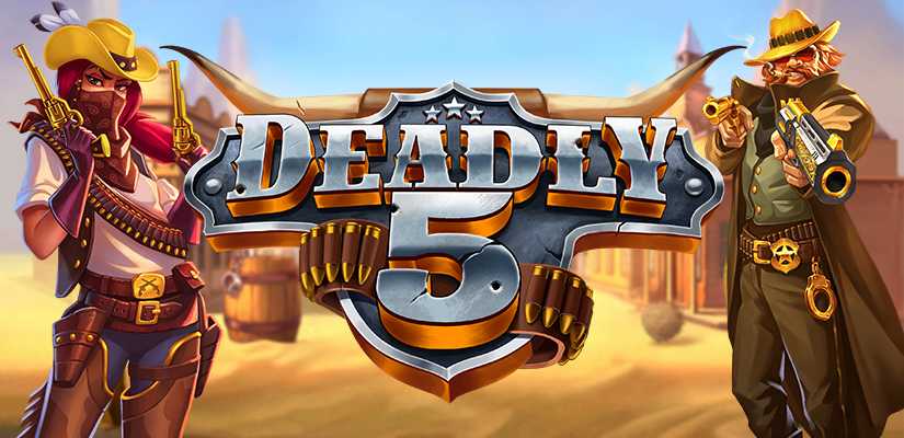 Deadly 5 Slot Review